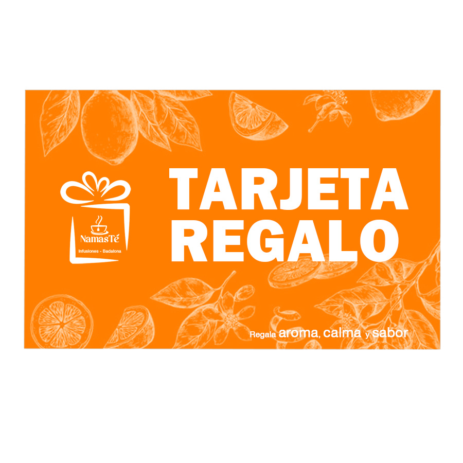 Tarjeta regalo NamasTé Tarjeta para Regalo NamasTé Infusiones Badalona