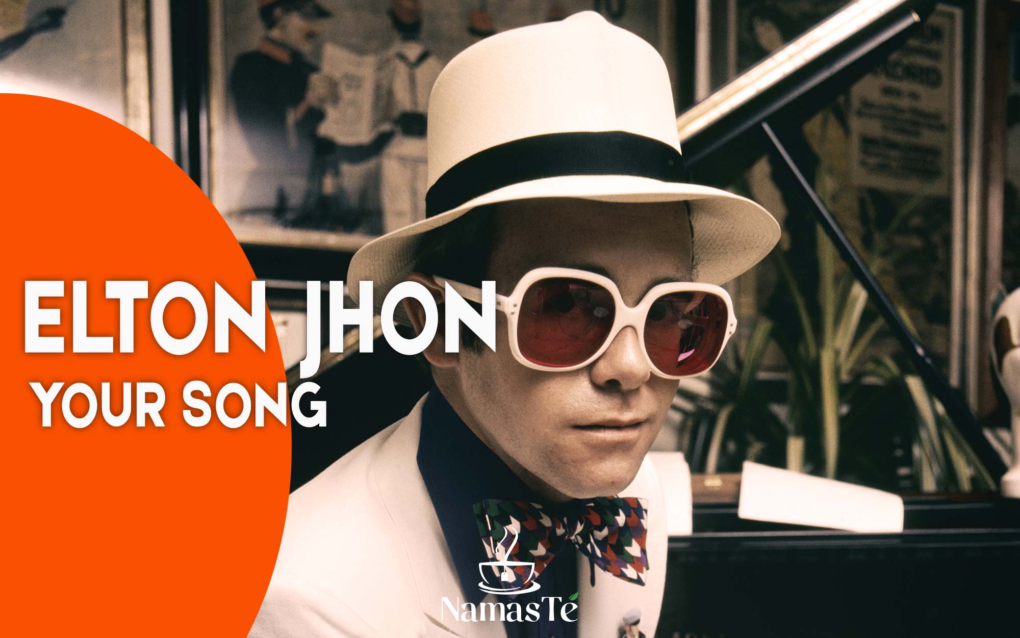 Canciones de amor que saben quedarse - Elton Jhon Your Song